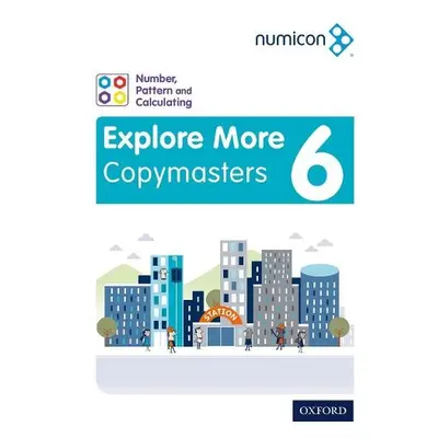 Numicon: Number, Pattern and Calculating 6 Explore More Copymasters - Osborne, Adella