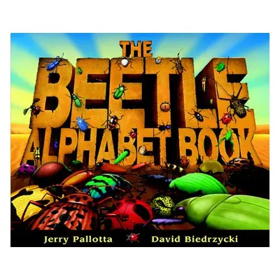 Beetle Alphabet Book - Pallotta, Jerry