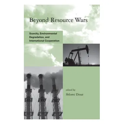 Beyond Resource Wars