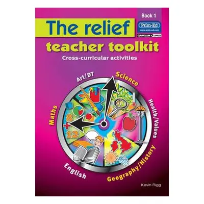 Relief Teacher Toolkit - Rigg, Kevin