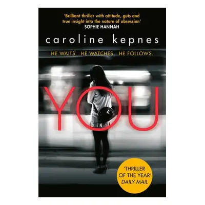 You - Kepnes, Caroline