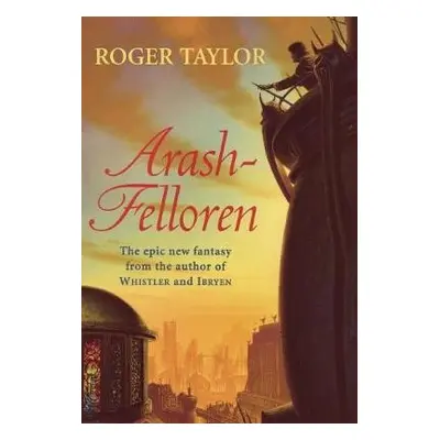 Arash-Felloren - Taylor, Roger