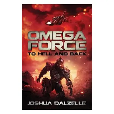 Omega Force - Dalzelle, Joshua