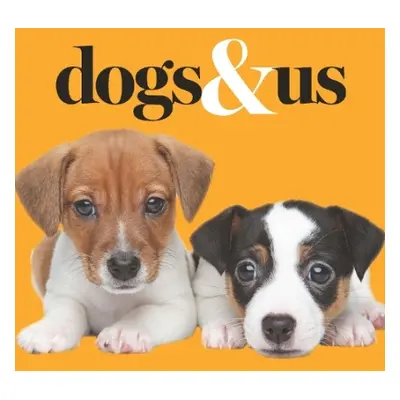 Dogs a Us - Thomas, Gareth St John (Publisher, Exisle Publishing)