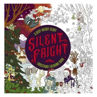 Silent Fright - Editors of Cider Mill Press