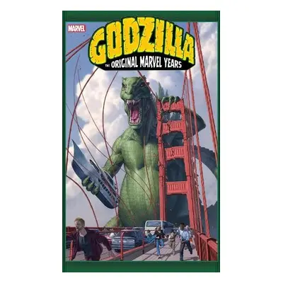 Godzilla: The Original Marvel Years Omnibus - Moench, Doug