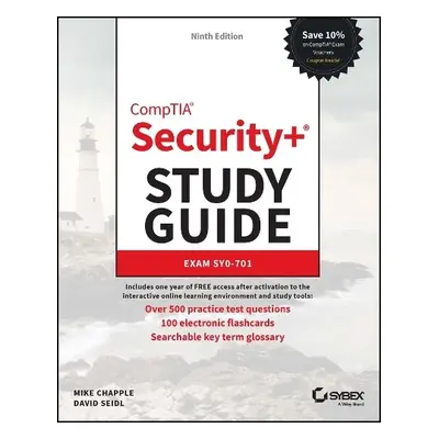 CompTIA Security+ Study Guide with over 500 Practice Test Questions - Chapple, Mike (University 