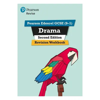 Pearson Edexcel GCSE (9-1) Drama Revision Workbook Second Edition - Reed, William