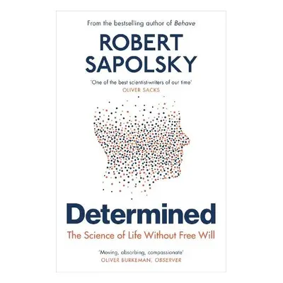 Determined - Sapolsky, Robert M