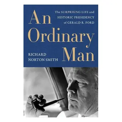 Ordinary Man - Smith, Richard Norton