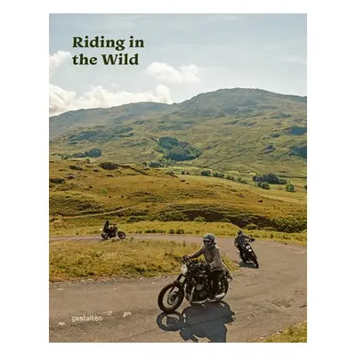 Riding in the Wild