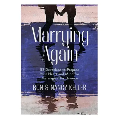 Marrying Again - Keller