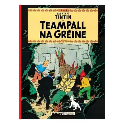 Teampall Na Greine (Tintin i Ngaeilge / Tintin in Irish) - Herge