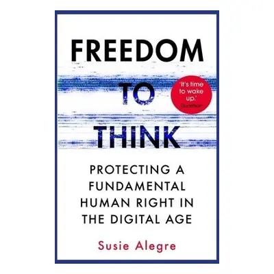 Freedom to Think - Alegre, Susie