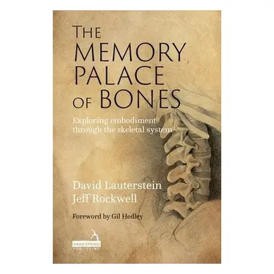 Memory Palace of Bones - Rockwell, Jeff a Lauterstein, David