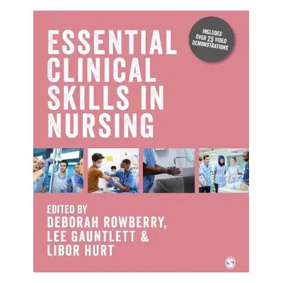 Essential Clinical Skills in Nursing