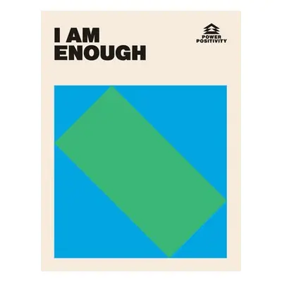 I AM ENOUGH - Hardie Grant Books