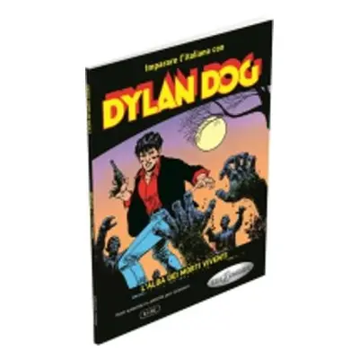 Dylan Dog - L'alba dei morti viventi