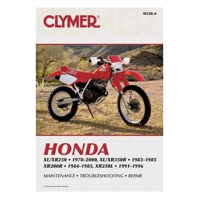 Honda XL/XR250 (1978-2000) a XL/XR350R (1983-1985) Motorcycle Service Repair Manual - Haynes Pub