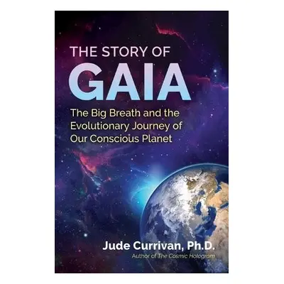 Story of Gaia - Currivan, Jude