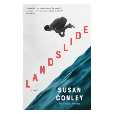 Landslide - Conley, Susan C.