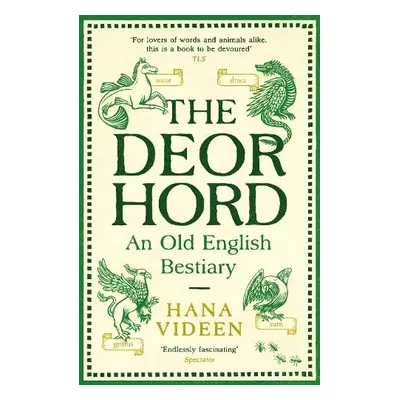 Deorhord: An Old English Bestiary - Videen, Hana