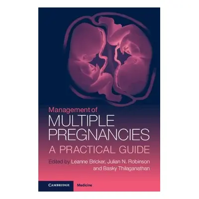 Management of Multiple Pregnancies