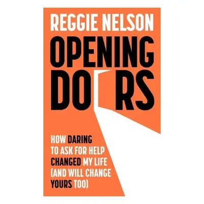 Opening Doors - Nelson, Reggie