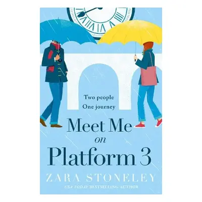 Meet Me on Platform 3 - Stoneley, Zara