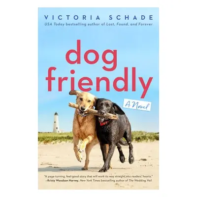 Dog Friendly - Schade, Victoria