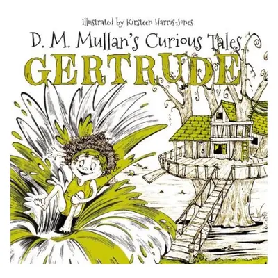 Gertrude - Mullan, D.M.