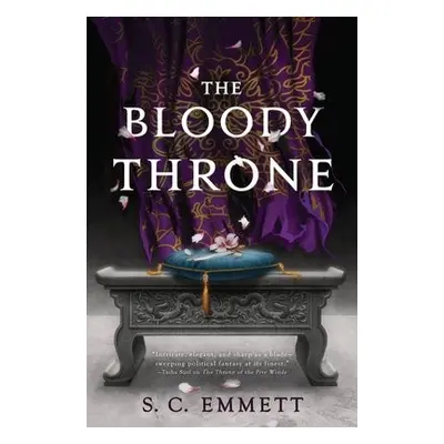 The Bloody Throne - Emmett, S. C.