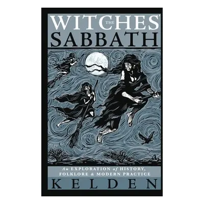 Witches' Sabbath,The - Kelden