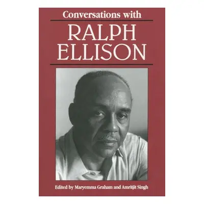 Conversations with Ralph Ellison