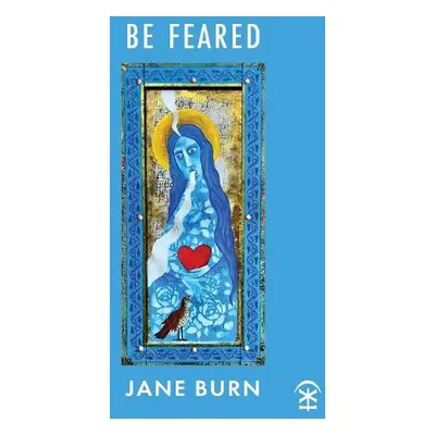 Be Feared - Burn, Jane