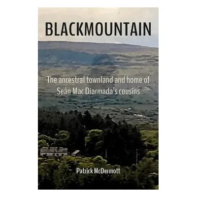 Blackmountain - McDermott, Patrick