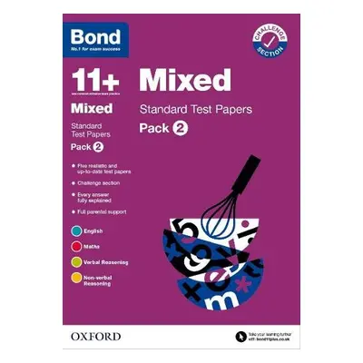 Bond 11+: Bond 11+ Mixed Standard Test Papers: Pack 2: For 11+ GL assessment and Entrance Exams 