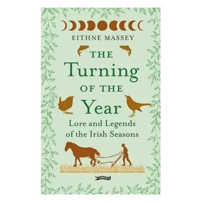 Turning of the Year - Massey, Eithne