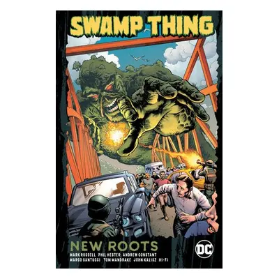 Swamp Thing: New Roots