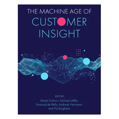 Machine Age of Customer Insight