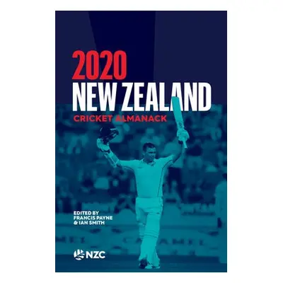 New Zealand Cricket Almanack 2020 - Payne, Francis a Smith, Ian