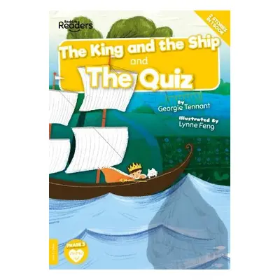 King and The Ship and The Quiz - Tennant, Georgie