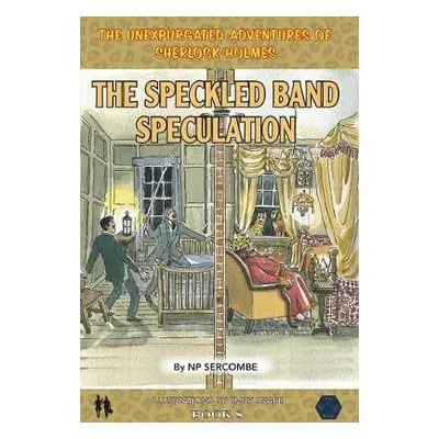 Speckled Band Speculation - Sercombe, NP