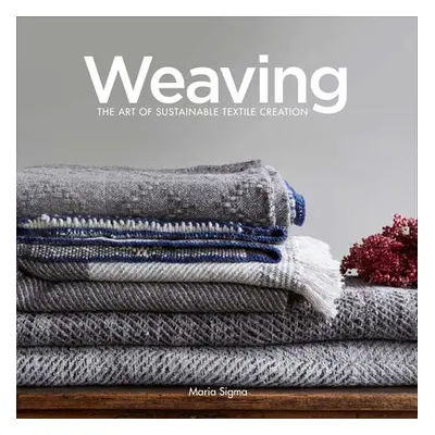 Weaving - Sigma, Maria