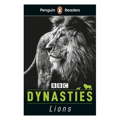 Penguin Readers Level 1: Dynasties: Lions (ELT Graded Reader) - Moss, Stephen