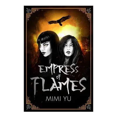 Empress of Flames - Yu, Mimi