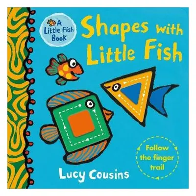 Shapes with Little Fish - Cousins, Lucy