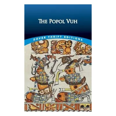 The Popol Vuh - Spence, Lewis