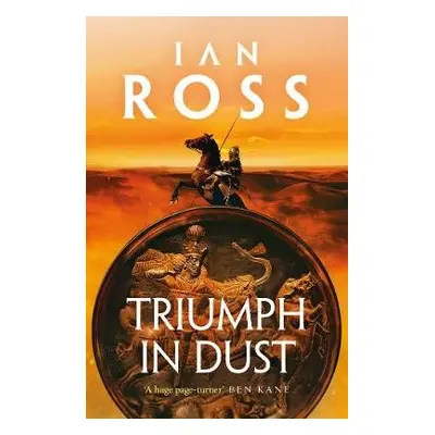 Triumph in Dust - Ross, Ian