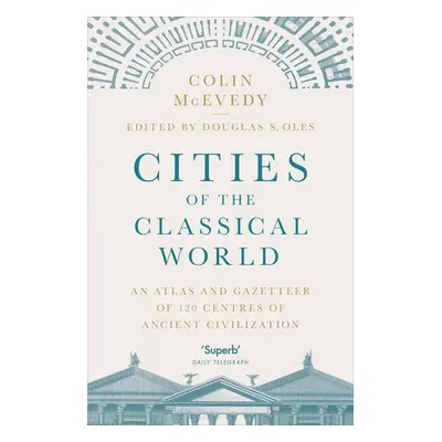 Cities of the Classical World - McEvedy, Colin